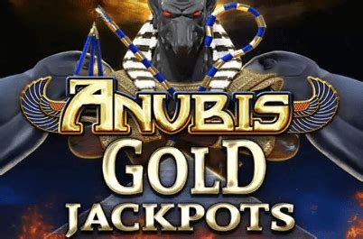 Anubis Gold Jackpots Slot - Play Online